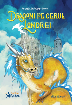 Dragoni pe cerul Londrei - Editie bilingva