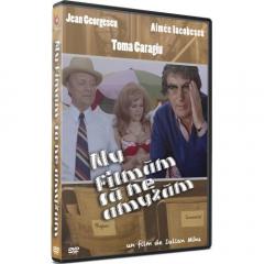 Nu filmam sa ne amuzam