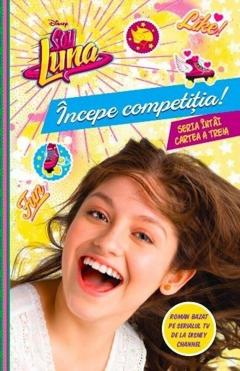 Soy Luna. Incepe competitia