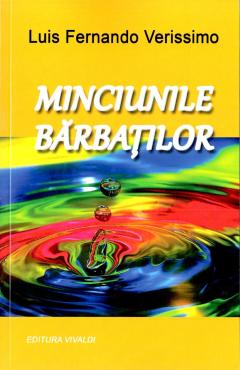 Minciunile barbatilor