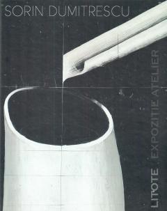 Litote - Expozitie Atelier