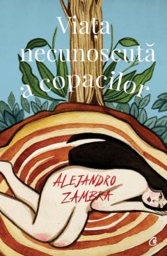 Viata necuoscuta a copacilor