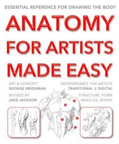 Anatomy for Artists Made Easy