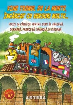 Vine trenul de la munte, incarcat cu versuri multe