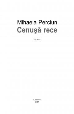 Cenusa rece