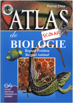 Atlas scolar de biologie. Regnul Protista. Regnul animal