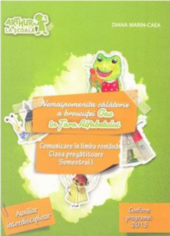 Comunicare in Limba Romana - Clasa pregatitoare - Semestrul I