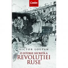 O istorie secreta a Revolutiei Ruse
