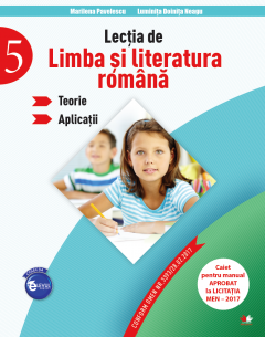 Limba si literatura romana: Auxiliar pentru clasa a-V-a
