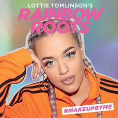 Lottie Tomlinson's Rainbow Roots