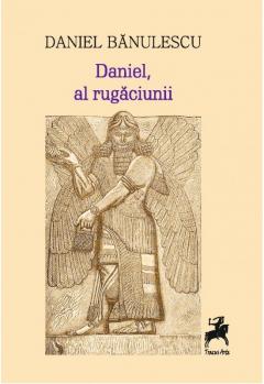 Daniel, al rugaciunii