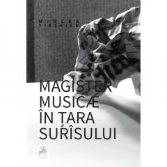 Magister musicae in tara surasului