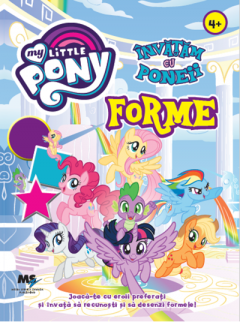 My Little Pony - Invatam cu Poneii Forme
