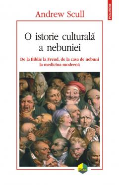 O istorie culturala a nebuniei