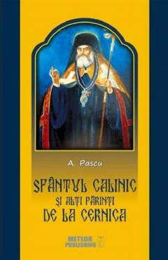 Sfantul Calinic si alti parinti de la Cernica