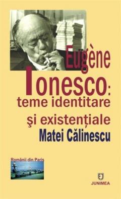 Eugene Ionesco - Teme identitare si existentiale
