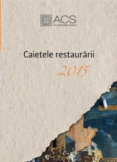 Caietele restaurarii 2015
