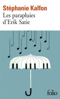 Les parapluies d'Erik Satie