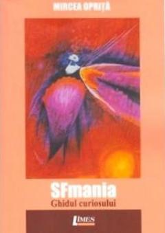 SFmania. Ghidul curiosului