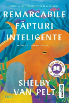 Remarcabile fapturi inteligente