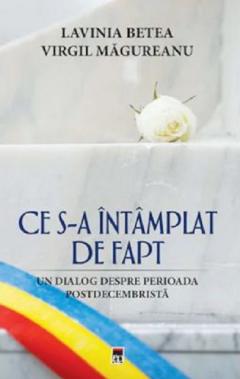 Ce s-a intamplat de fapt
