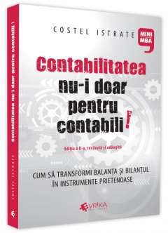 Contabilitatea nu-i doar pentru contabili