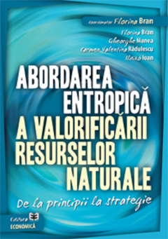 Abordarea entropica a valorificarii resurselor naturale