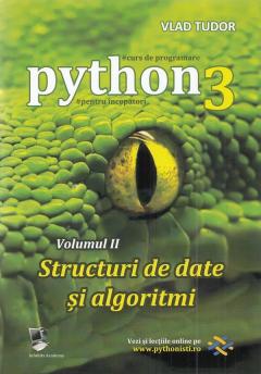 Curs de programare in Python3 - Structuri de date si algoritmi