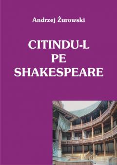 Citindu-l pe Shakespeare