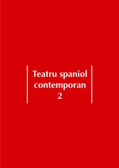 Teatru spaniol contemporan 2