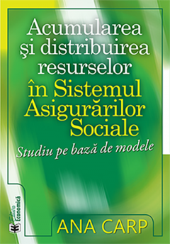 Acumularea si distribuirea resurselor in Sistemul Asigurarilor Sociale