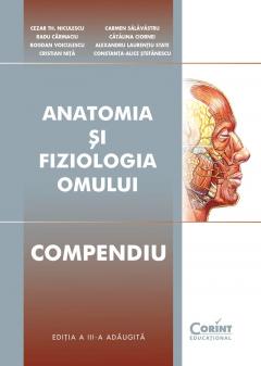Anatomia si fiziologia omului. Compendiu