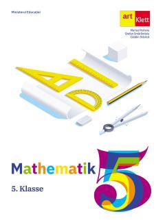 Matematik. 5. Klasse / Manual matematica. Clasa a V-a. Limba germana