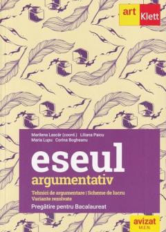Eseul argumentativ - Clasa a XI-a, a XII-a