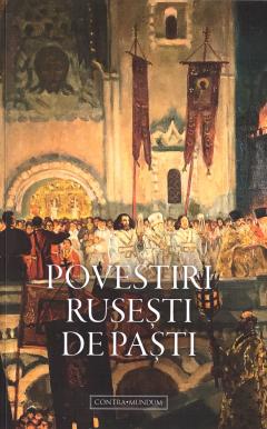 Povestiri rusesti de Pasti