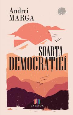 Soarta democratiei