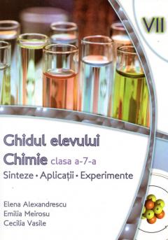 Ghidul elevului. Chimie clasa a VII-a