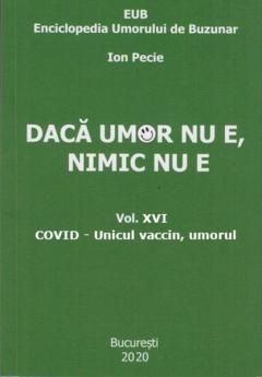 COVID - Unicul vaccin, umorul
