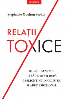 Relatii toxice