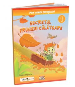 Prin lumea povestilor - Secretul frunzei calatoare