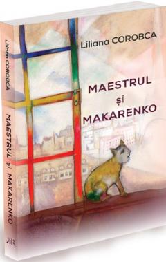 Maestrul si Makarenko