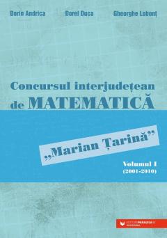 Concursul interjudetean de matematica - Marian Tarina