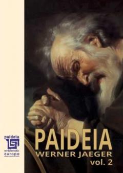 Paideia - Volumul 2