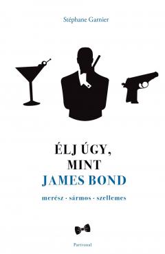 Elj ugy, mint James Bond