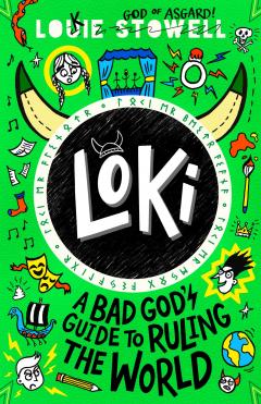 Loki - A Bad God's Guide to Ruling the World - Volume 3