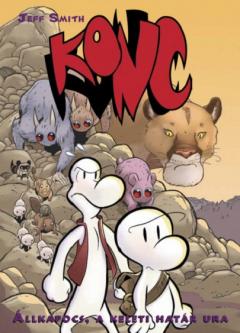 Konc 5 - Allkapocs, a keleti hatar ura