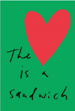The Heart is a Sandwich