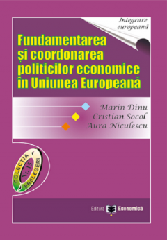 Fundamentarea si coordonarea politicilor economice in Uniunea Europeana