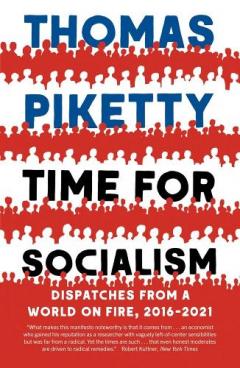 TIME FOR SOCIALISM 8211 DISPATCHES F