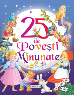 25 de Povesti Minunate